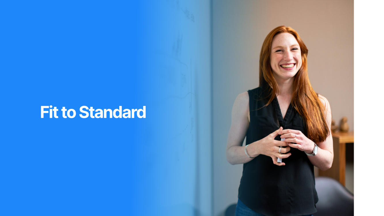 Fit to Standard